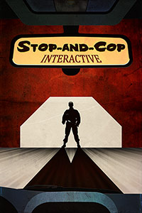 Stop-and-Cop Interactive